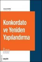 Konkordato ve Yeniden Yapılandırma