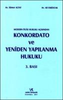 Konkordato ve Yeniden Yapılanma Hukuku