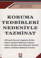 Koruma Tedbirleri Nedeniyle Tazminat