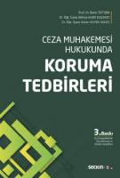Ceza Muhakemesi Hukukunda Koruma Tedbirleri
