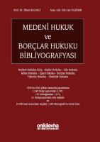Medenî Hukuk ve Borçlar Hukuku Bibliyografyası