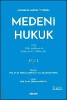 Medeni Hukuk Cilt: 1