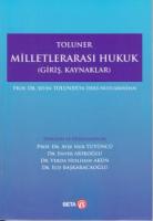 Milletlerarası Hukuk (Giriş, Kaynaklar)
