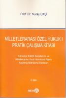 Milletlerarası Özel Hukuk I - Pratik Çalışma Kitabı