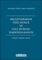 Milletlerarası Özel Hukuk ve Usul Hukuku Hakkında Kanun