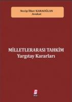Milletlerarası Tahkim Yargıtay Kararları