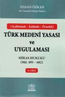 Miras Hukuku (Madde 495 - 682)