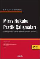 Miras Hukuku Pratik Çalışmaları
