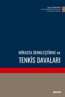 Mirasta Denkleştirme ve Tenkis Davaları