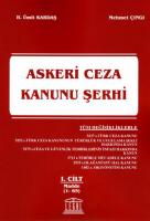 Askeri Ceza Kanunu Şerhi 1. Cilt (Madde 1-65)