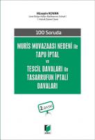 Muris Muvazaası Nedeni İle Tapu İptal ve Tescil Davaları İle Tasarrufun İptali Davaları