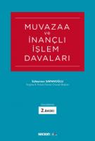 Muvazaa ve İnançlı İşlem Davaları