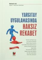 Yargıtay Uygulamasında Haksız Rekabet