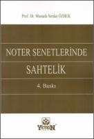 Noter Senetlerinde Sahtelik