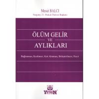Ölüm Gelir ve Aylıkları
