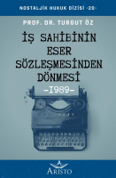 İş Sahibinin Eser Sözleşmesinden Dönmesi