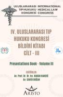 IV. Uluslararası Tıp Hukuku Kongresi Cilt - III