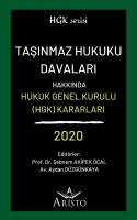 Taşınmaz Hukuku Davaları Hakkında Hukuk Genel Kurulu Kararları 2020