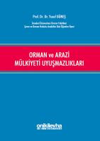 Orman ve Arazi Mülkiyeti Uyuşmazlıkları