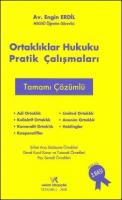 Ortaklıklar Hukuku Pratik Çalışmaları (Ciltli)