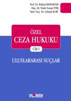 Özel Ceza Hukuku Cilt: 1