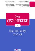Özel Ceza Hukuku Cilt – II