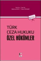 Türk Ceza Hukuku - Özel Hükümler