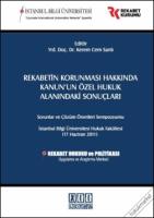 Rekabetin Korunması Hakkında Kanun'un Özel Hukuk Alanındaki Sonuçları