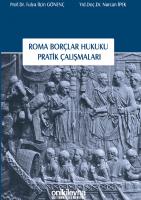 Roma Borçlar Hukuku Pratik Çalışmaları