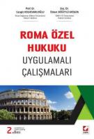 Roma Özel Hukuku Uygulamalı Çalışmaları