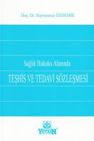 Teşhis ve Tedavi Sözleşmesi
