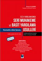 Seri Muhakeme ve Basit Yargılama Usulleri