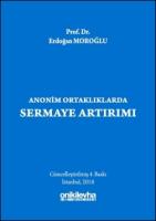 Anonim Ortaklıklarda Sermaye Artırımı