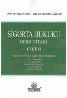 Sigorta Hukuku Ders Kitabı Cilt II