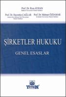 Şirketler Hukuku Genel Esaslar