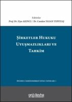 Şirketler Hukuku Uyuşmazlıkları ve Tahkim
