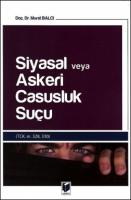 Siyasal veya Askeri Casusluk Suçu