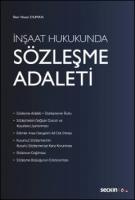İnşaat Hukukunda Sözleşme Adaleti