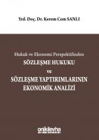Sözleşme Hukuku ve Sözleşme Yaptırımlarının Ekonomik Analizi