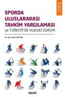 Sporda Uluslararası Tahkim Yargılaması