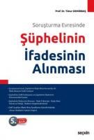 Şüphelinin İfadesinin Alınması