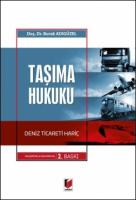 Taşıma Hukuku Deniz Ticareti Hariç