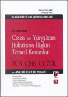 Ceza ve Yargılama Hukukuna İlişkin Temel Kanunlar
