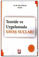 Teoride ve Uygulamada Savaş Suçları