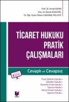 Ticaret Hukuku Pratik Çalışmaları