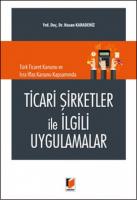 Ticari Şirketler İle İlgili Uygulamalar