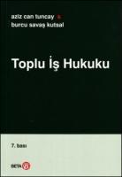 Toplu İş Hukuku