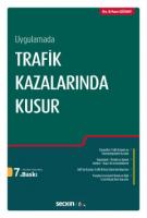 Trafik Kazalarında Kusur