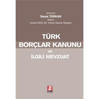 Türk Borçlar Kanunu Ve İlgili Mevzuat