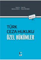 Türk Ceza Hukuku Özel Hükümler